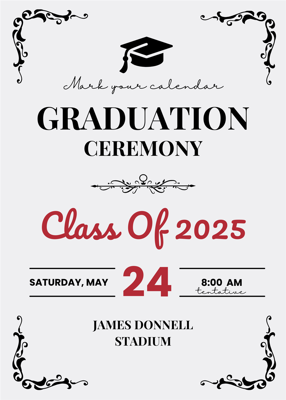 Graduation Ceremony Announcement- May 24